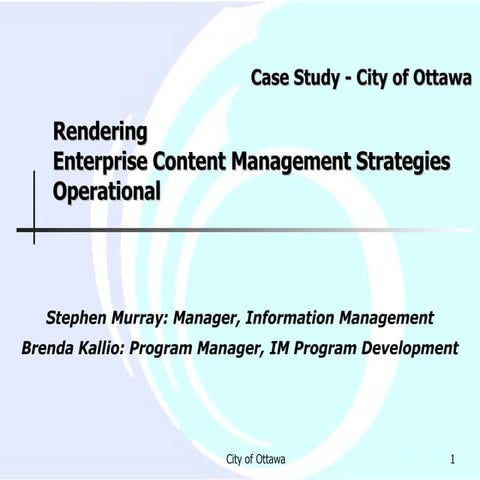 Rendering Enterprise Content Management Strategies Operational