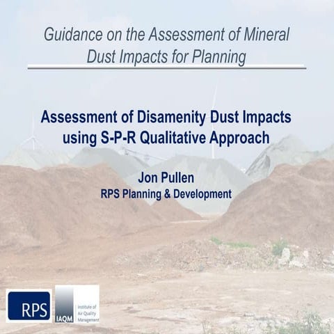Assessment of Mineral Dust Impacts for Planning, Jon Pullen, RPS | PPTX