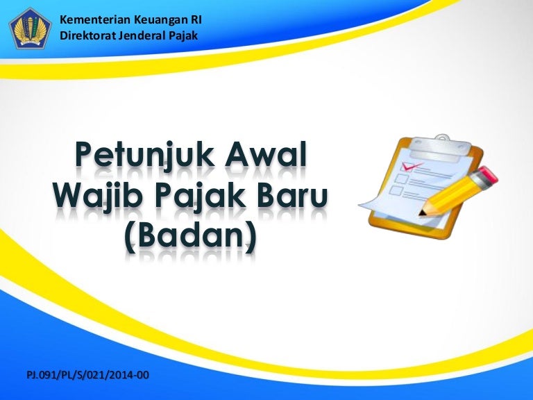 S Pl 021 14 00 Petunjuk Awal Untuk Wp Baru Badan