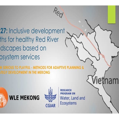 2016 GMekong Forum - Session 02 - inclusive development paths red river