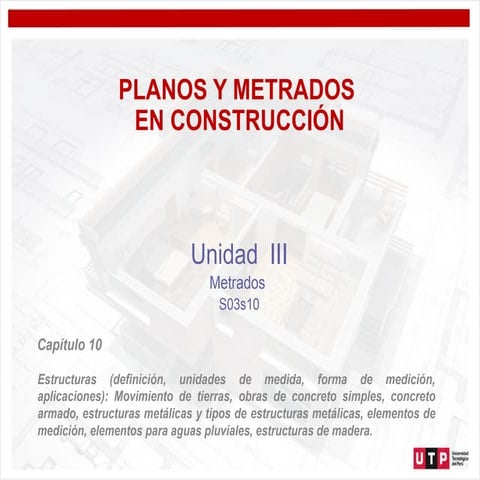 sS03.s10 - CLASE PLANOS Y METRADOS .pptx