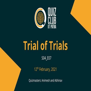 S04_E07: Trial of Trials | Animesh and Abhinav