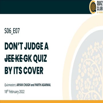 S06_E07: Don't Judge a GK Quiz by its cover | Aryan and Parth