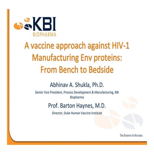 A Vaccine Approach against HIV-1, Manufacturing Env proteins: from Bench to B...