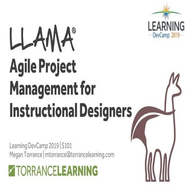 Agile & LLAMA For Instructional Designers DevCamp 2019 S101