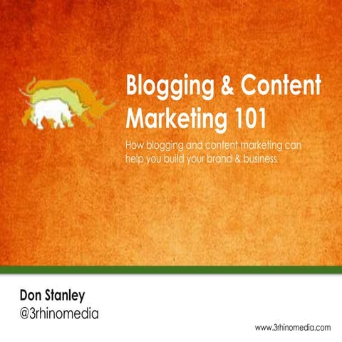 Business Blogging and Content Marketing 101 