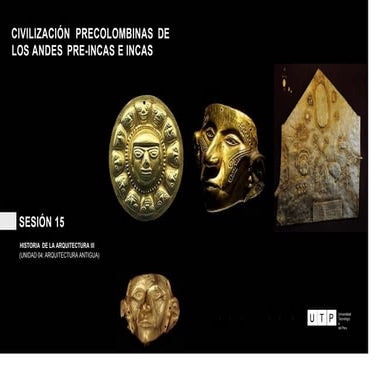 S15_CIVILIZACIÓN PRECOLOMBINAS DE LOS ANDES PRE-INCAS E INCAS.pdf