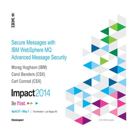 Secure Messages with IBM WebSphere MQ Advanced Message Security