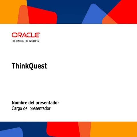 S19 Thinkquest: tecnología y proyectos colaborativos de aprendizaje | PPT