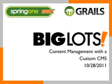 S1 2GX 2011 - Content Management with a Custom CMS 