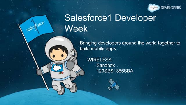 Salesforce1 Dev Week Silicon Valley Slides