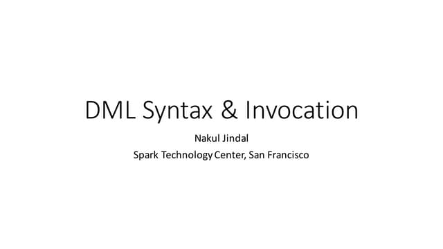 S1 DML Syntax and Invocation