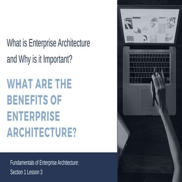 What are the Benefits of Enterprise Architecture
