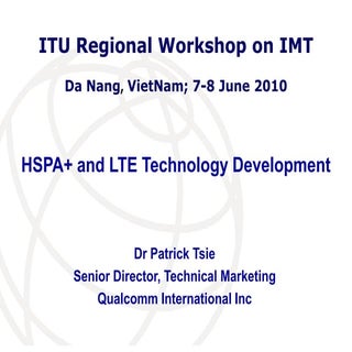 HSPA+ and LTE Technology Development