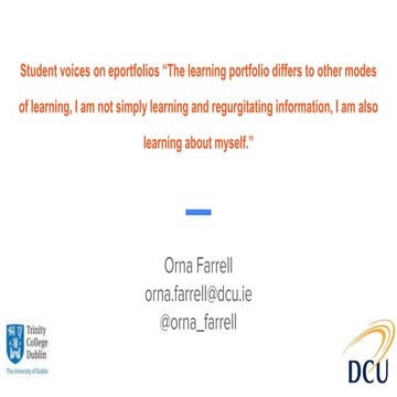 Student voices on eportfolios edtech17 orna farrell