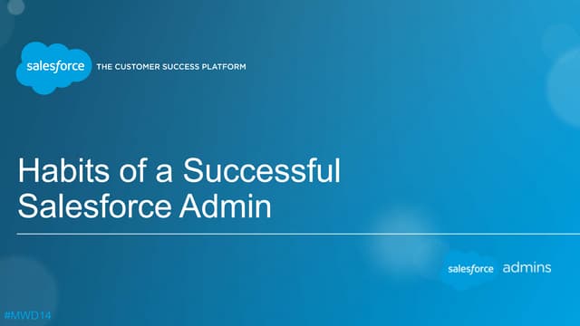 Salesforce Admin Habits
