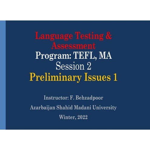 Preliminary Issues assessment principles