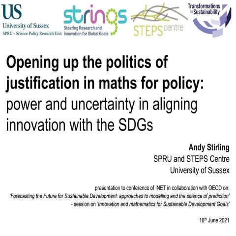 Opening up the politics of justification in maths for policy: power and uncertainty in aligning innovation with the SDGs 