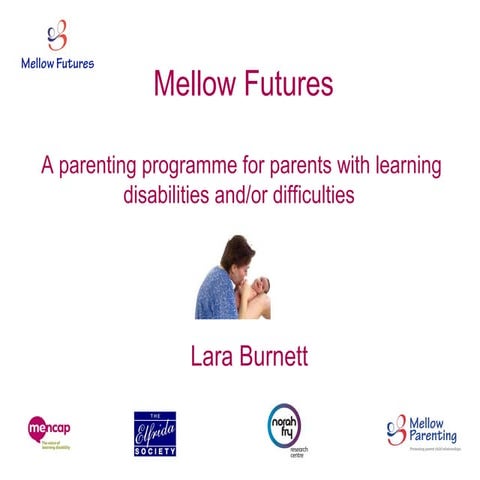 A perenting programme for parents with learning disabilities and/or difficulties