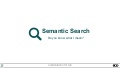Semantic Search – Do you know what I mean?