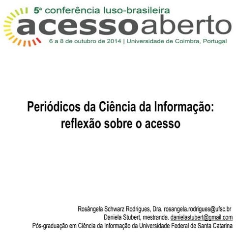 Periódicos da Ciência da Informação: reflexão sobre o acesso