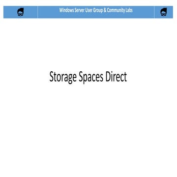 Storage Spaces Direct - Introduction