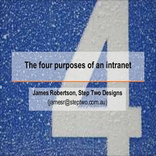 The four purposes of an intranet  [...