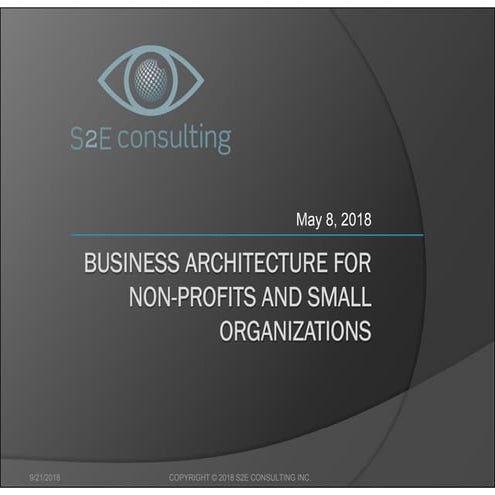 Business Architecture For Non-Profits and Smaller Organizations