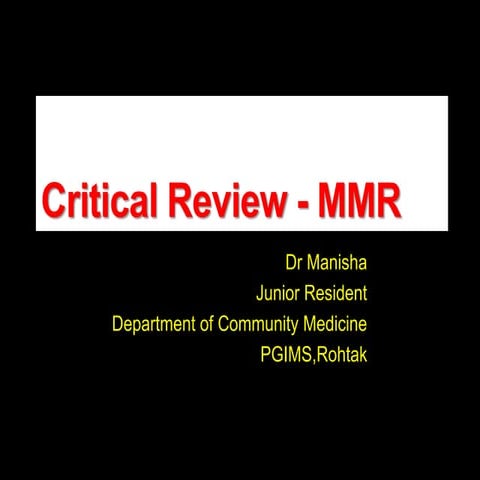 critical review MMR
