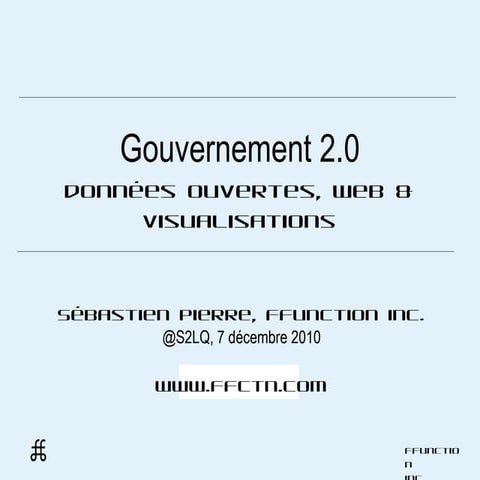 Présentation Montréal Ouvert S2LQ