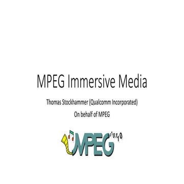 MPEG Immersive Media