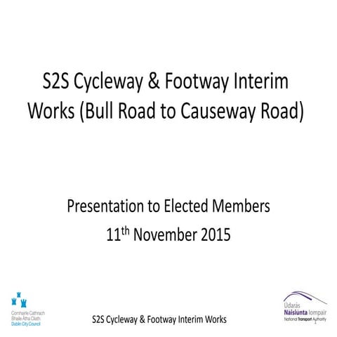 S2S Presentation to DCC - 11th November 2015