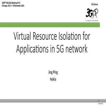 S3-23xxxx_discussion_virtual_resource_isolation_for_application_in_5G_network...