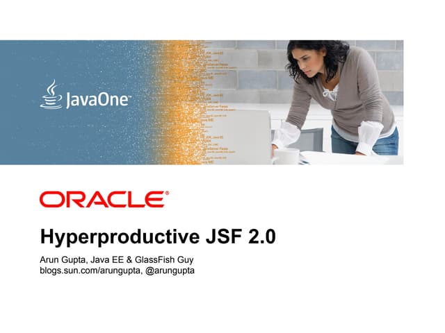 Hyperproductive JSF 2.0 @ JavaOne Brazil 2010