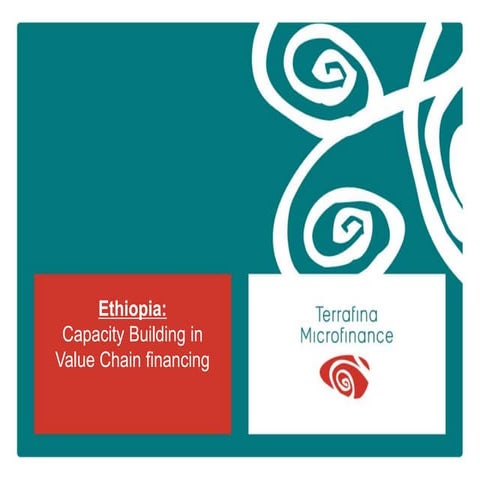 Ethiopia: Capacity Building in Value Chain financing