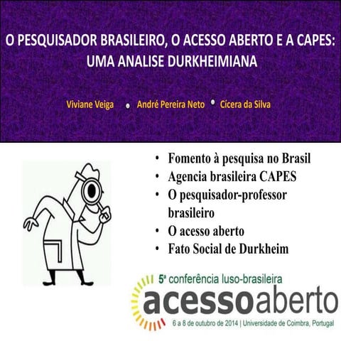 O Pesquisador Brasileiro, o Acesso Aberto e a CAPES: uma análise durkheimiana