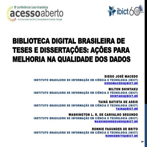 Biblioteca Digital Brasileira de Teses e Dissertações: ações para melhoria na...