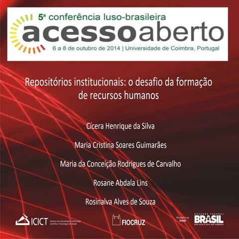 Repositórios institucionais: o desafio da formação de recursos humanos