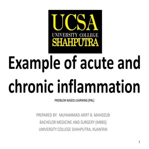 Example of acute and chronic inflammation