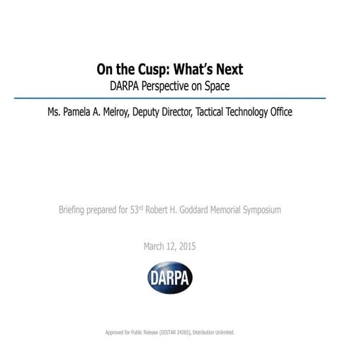 Goddard 2015: Pamela Melroy, DARPA