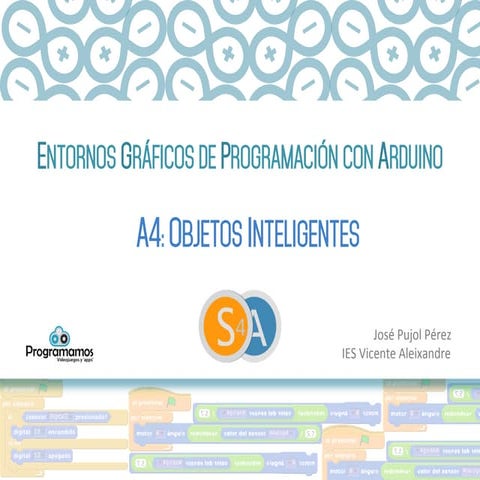 A4-S4A : Objetos Inteligentes