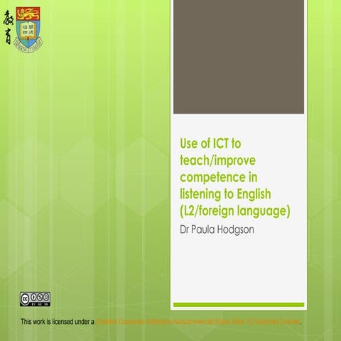 TPCK: Use of ICT to teach/improve competence in listening to English