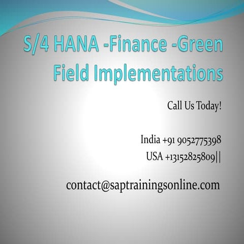 S4 hana  finance -green field implementations