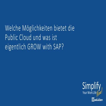 Welche Möglichkeiten bietet die Public Cloud und was ist eigentlich GROW with...