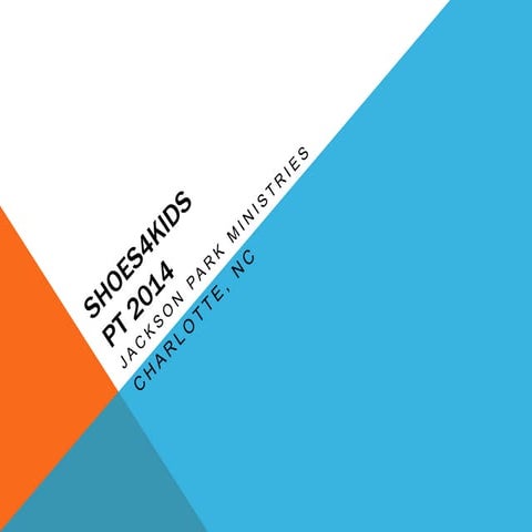 Shoes4Kids - APTA - NEXT 2014 - Jackson Park Ministries - Charlotte, NC 