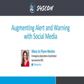 S4SCON 2019 Augmenting Alert and Warning with Social Media