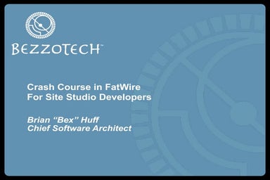 FatWire Tutorial For Site Studio Developers