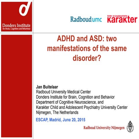 S5 jan buitelaar_adhd_asd_overlap