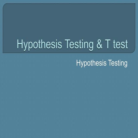 S5 w1 hypothesis testing & t test