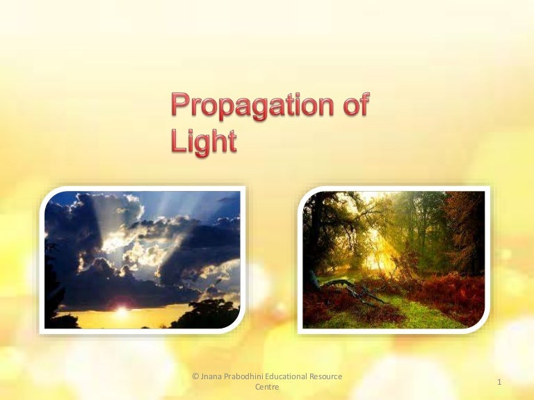 Propagation of Light